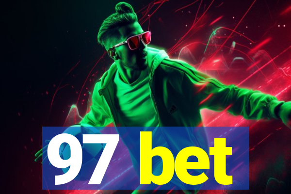 97 bet